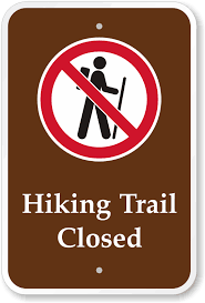 Trail Closed Sign